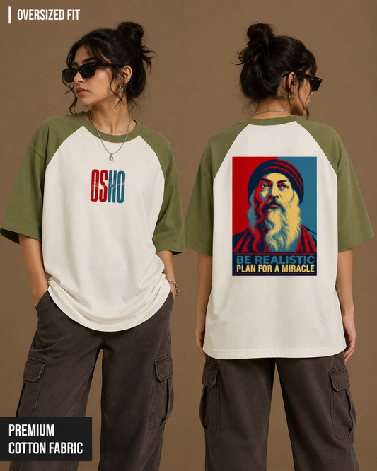 Osho: Plan for a Miracle | Unisex Oversized Raglan Tee