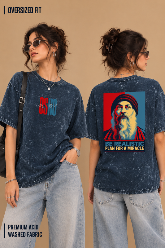 Osho: Plan for a Miracle | Unisex Acid Washed Oversized Tee
