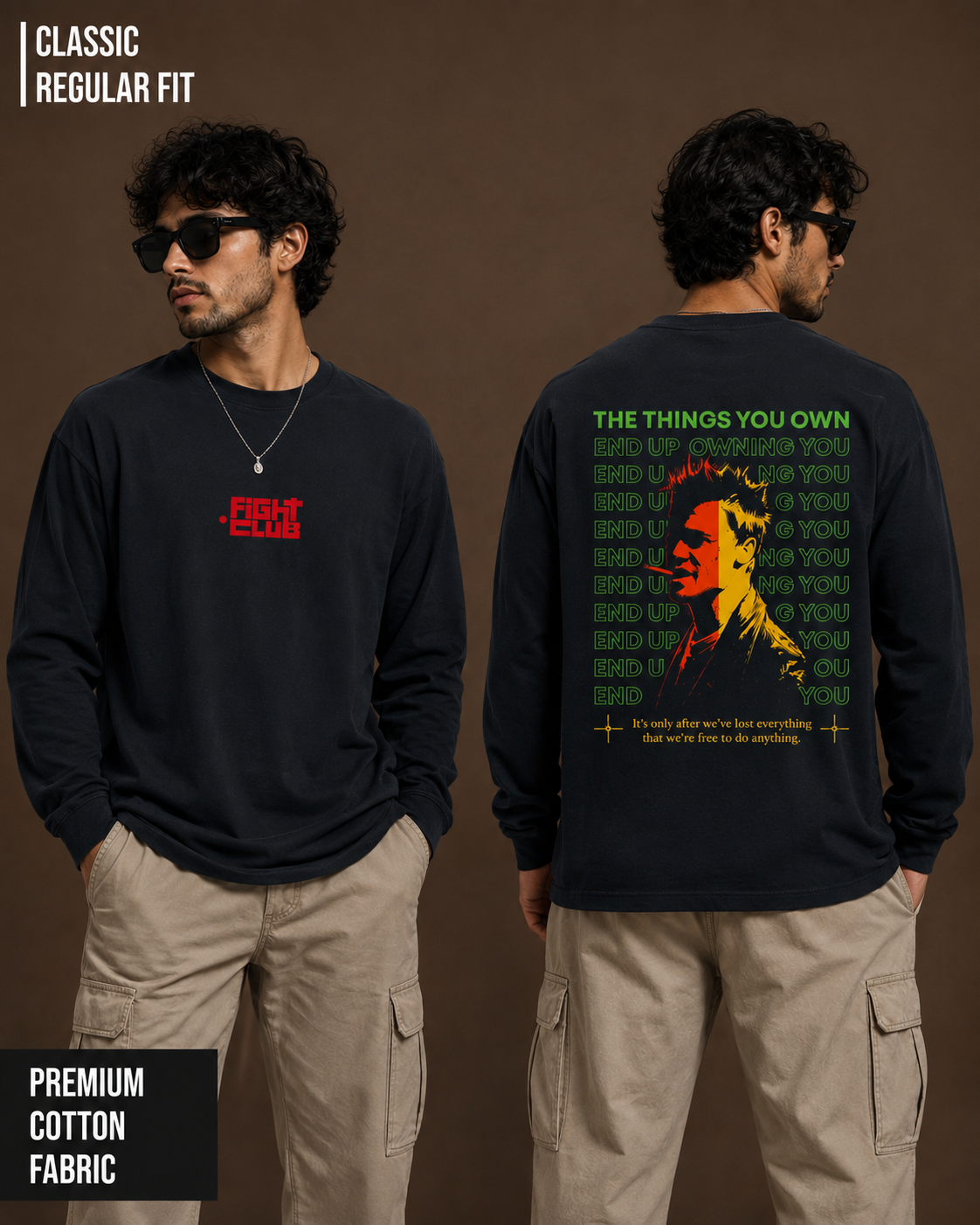 Fight Club: Own Nothing | Men's Full Sleeve T-Shirt