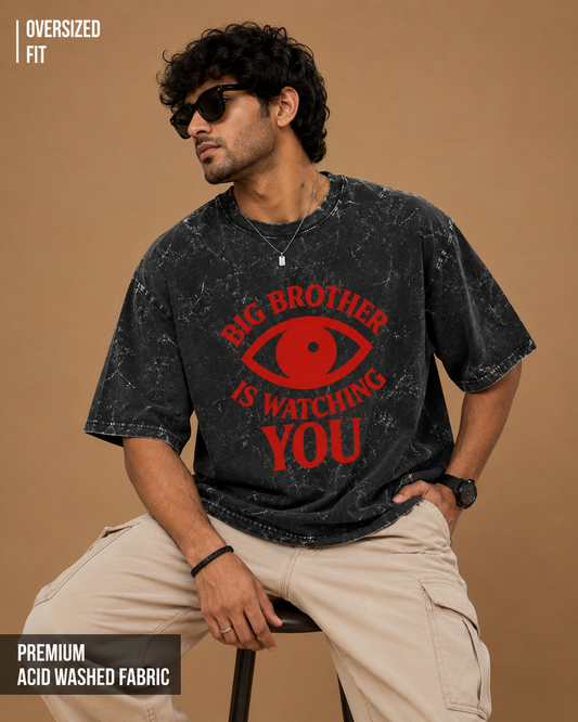 Big Brother is Watching you | Unisex Acid Washed Oversized Tee